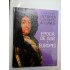EPOCA DE AUR A EUROPEI (1648-1773) - READERS DIGEST EPOCA DE AUR A EUROPEI (1648-1773) - READERS DIGEST